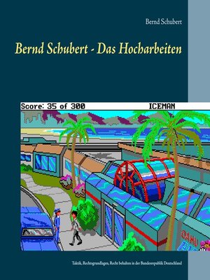 cover image of Bernd Schubert--Das Hocharbeiten